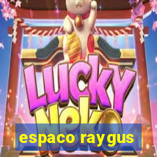 espaco raygus